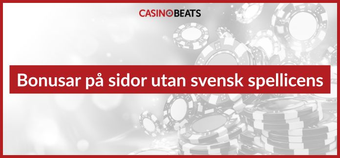 Bonusar på sidor utan svensk spellicens