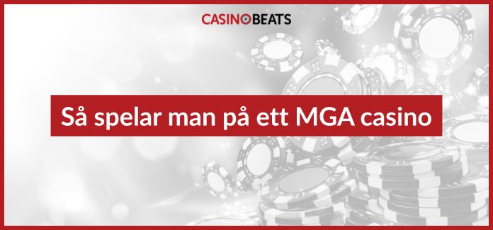 Så spelar man på ett MGA casino